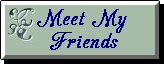 Meet My Friends