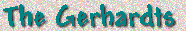 Gerhardts3.gif (15173 bytes)