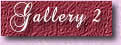 Gallery 2