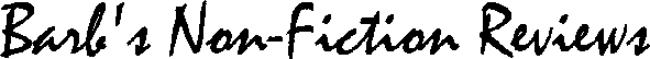 Barb's Non-Fiction Reviews Logo