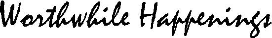 Worthwhile Happenings Logo