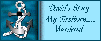 My Firstborn: Murdered