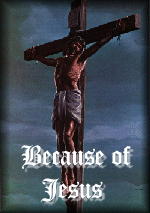 Because of Jesus Award