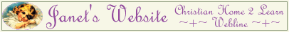Visit Janet's Beautiful Site...