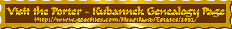Porter & Kubannek Genealogy Home