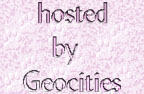 This site hosted by Geocities