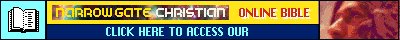 Use the Narrow Gate Online Bible!