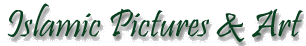 Islamic Pictures and Art