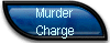 Murder 
 Charge