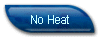 No Heat