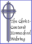 Join the Christ-Centered
                 Homeschool Webring