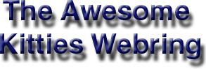 The Awesome Kitties Webring