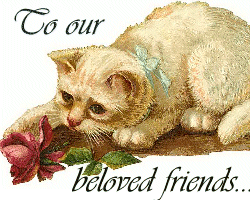 To our beloved friends...