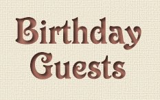 Birthday Guests