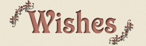 Wishes
