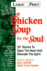 Chicken Soup for the Soul - Large Print