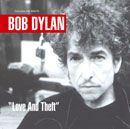 throw your panties overboard ... Love and Theft 2001