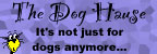 visit the dog hause