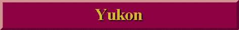 Yukon