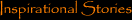 Inspirational Stories