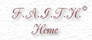 FAITH Home