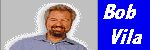 BOB VILA'S HOME AGAIN