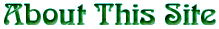 About This Web Site
