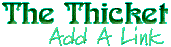 The Thicket - Add A Link