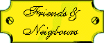 Friends & Neighbours