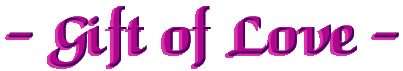 Gift of Love