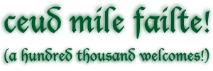 ceud mile failte! (100K 
welcomes!)