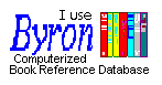 BYRON Book Reference
                                Database