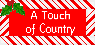 A Touch of Country