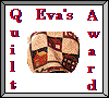 Evas Quilt Award