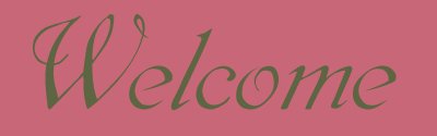 welcome