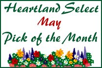 Heartland Select Pick of May