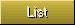 List
