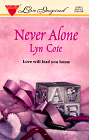 Never Alone (Love Inspired , No 30)
