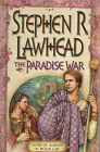 The Paradise War (Song of Albion/Steve Lawhead, Bk 1)