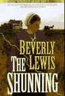 The Shunning (Heritage of Lancaster County/Beverly Lewis, 1)