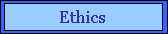ethics