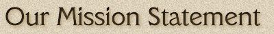 Our Mission Statement for our Marriage