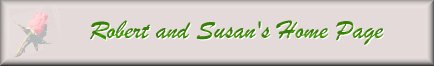 Robert and Susan's Home Page