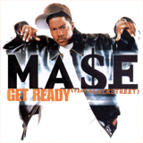 Mase & Black Street - Get Ready