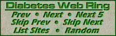  [Diabetes WebRing] 