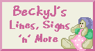 Becky's Sign, Lines And More