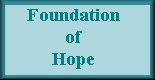 The Foundation of Hope