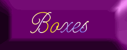 Boxes