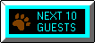 next guests