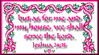 As for me and my house, we will serve the Lord